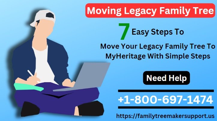move legacy family tree to heritage