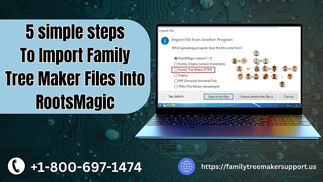 Import Family Tree Maker file into RootsMagic Software
